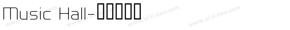 Music Hall字体转换